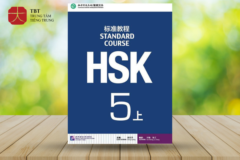 Giáo trình chuẩn HSK 5 quyển thượng