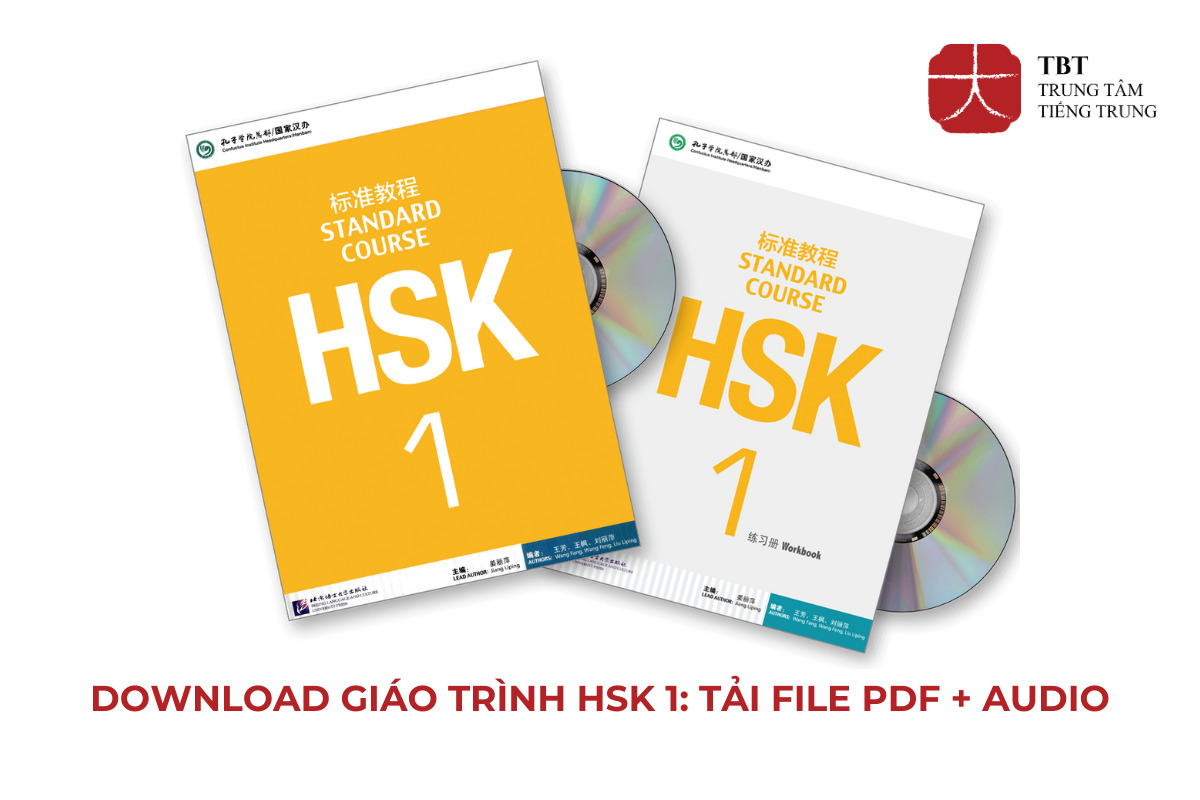 Download trọn bộ giáo trình HSK 1