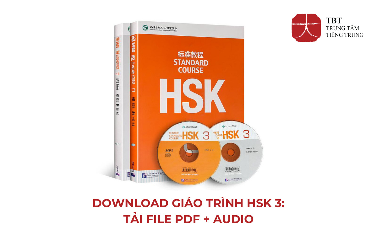 Download full bộ giáo trình HSK3